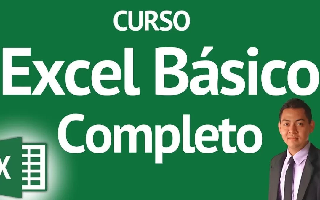 CURSO BÁSICO DE EXCEL – COMPLETO